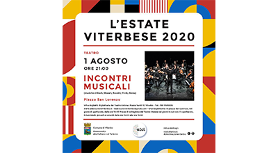 Concerto Incontri musicali piazza San Lorenzo 1 agosto ore 21. Al via l’Estate Viterbese