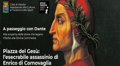 A passeggio con Dante, visita guidata alla scoperta delle storie che legano Viterbo alla divina commedia. Domani 13 marzo alle 16.30