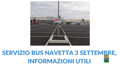 Servizio bus navetta 3 settembre, informazioni utili