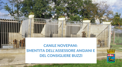 Canile Novepani: smentita dell’assessore Angiani e del consigliere Buzzi