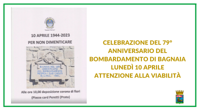 Lunedi 10 aprile celebrazione anniversario bombardamento Bagnaia