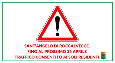 Sant’Angelo di Roccalvecce, fino al prossimo 25 aprile traffico consentito ai soli residenti