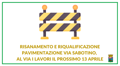 Risanamento e riqualificazione pavimentazione via Sabotino, al via i lavori il prossimo 13 aprile