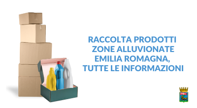 Raccolta prodotti zone alluvionate Emilia Romagna, tutte le informazioni