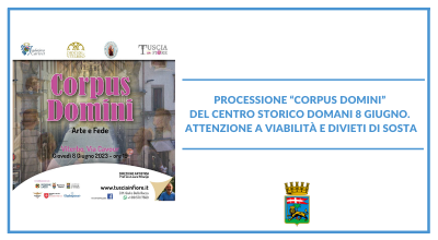 Processione “Corpus Domini” del centro storico domani 8 giugno. Attenzione a viabilità e divieti di sosta