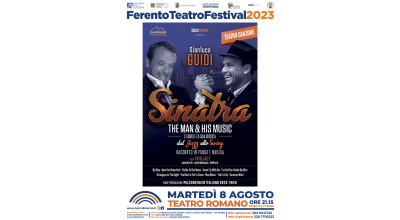 Ferento, martedì 8 agosto (ore 21.15) al Teatro Romano, “Sinatra – the man & his music”, con Gianluca Guidi