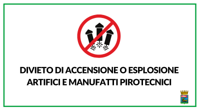 Divieto di accensione o esplosione artifici e manufatti pirotecnici, c’è l’ordinanza della sindaca Frontini