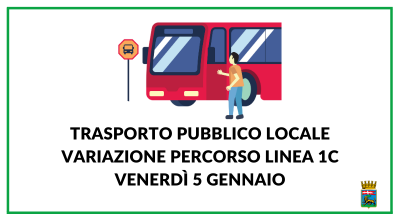 Trasporto pubblico locale, variazione percorso linea 1c venerdì 5 gennaio