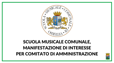 Comitato di amministrazione della scuola musicale comunale, online manifestazione di interesse per l’individuazione di quattro componenti