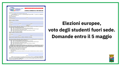 Elezioni europee, voto degli studenti fuori sede. Domande entro il 5 maggio