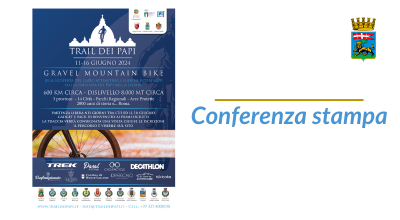 Conferenza stampa Trail dei Papi. Lunedì 27 maggio, ore 11 – sala Regia di Palazzo dei Priori